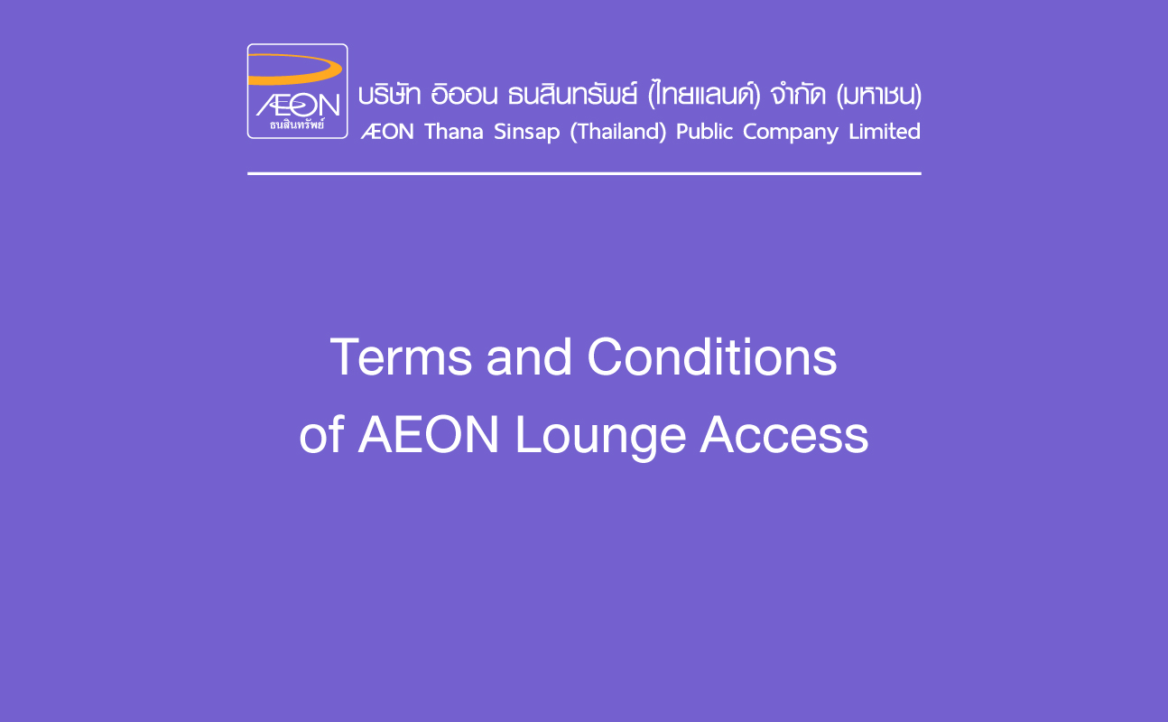 Conditions of AEON Lounge Access